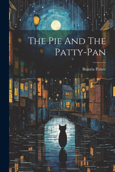 The Pie And The Patty-Pan