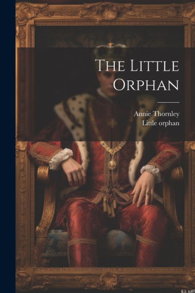 The Little Orphan