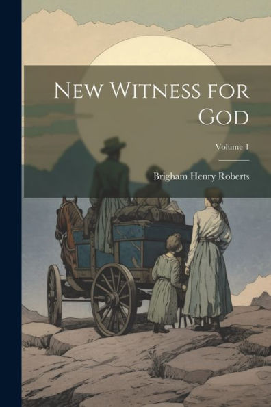 New Witness For God; Volume 1