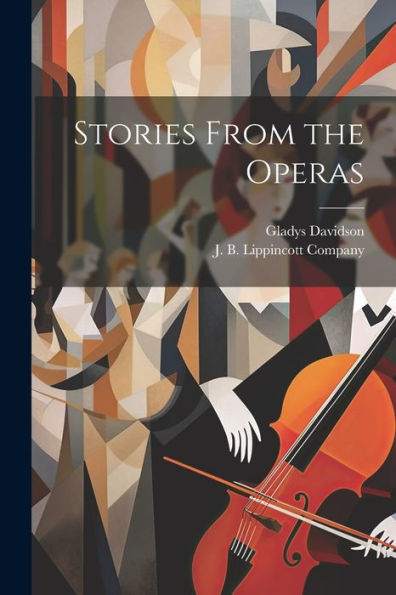 Stories From The Operas