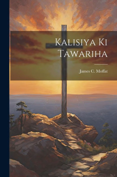 Kalisiya Ki Tawariha (Urdu Edition) - 9781021898555