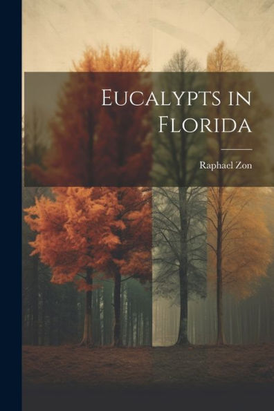 Eucalypts In Florida