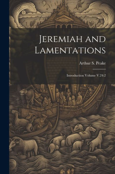 Jeremiah And Lamentations: Introduction Volume V.24:2