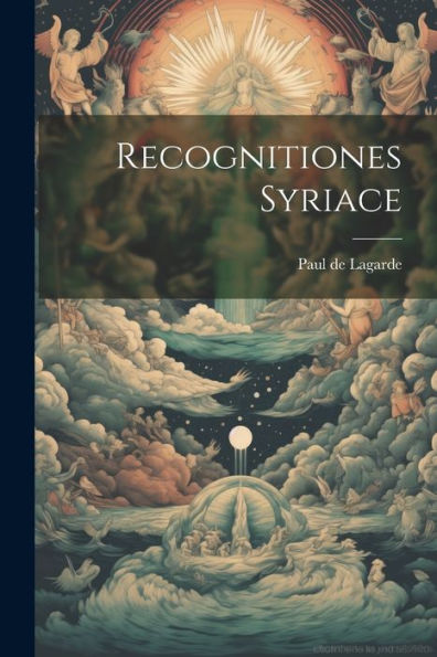 Recognitiones Syriace (Latin Edition)