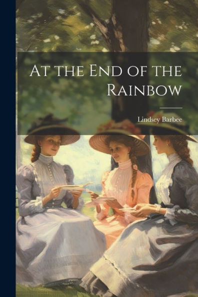 At The End Of The Rainbow