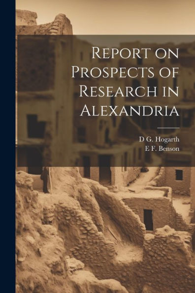 Report On Prospects Of Research In Alexandria