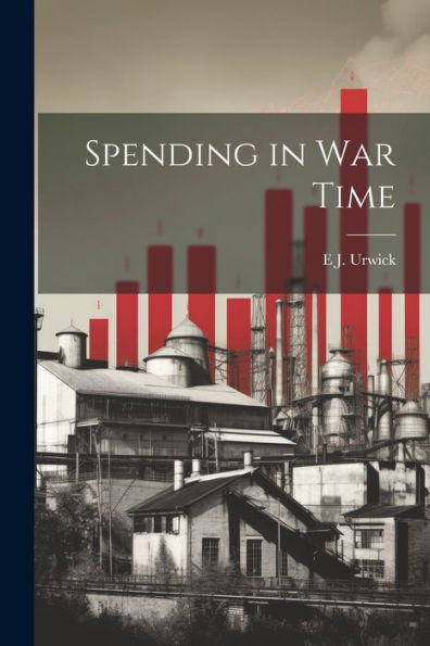 Spending In War Time