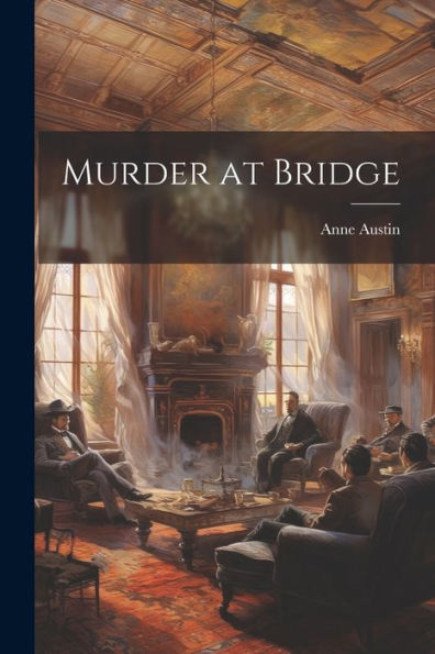 Murder At Bridge