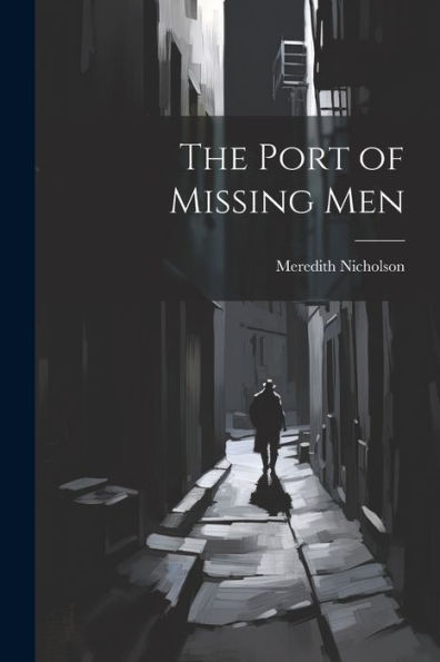 The Port Of Missing Men