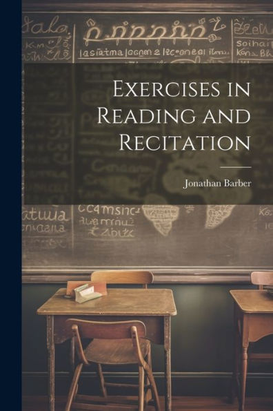 Exercises In Reading And Recitation