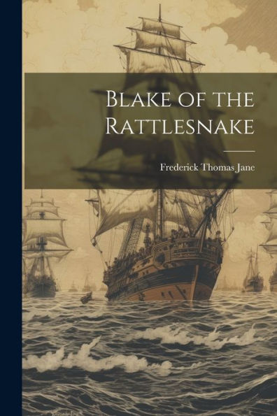 Blake Of The Rattlesnake