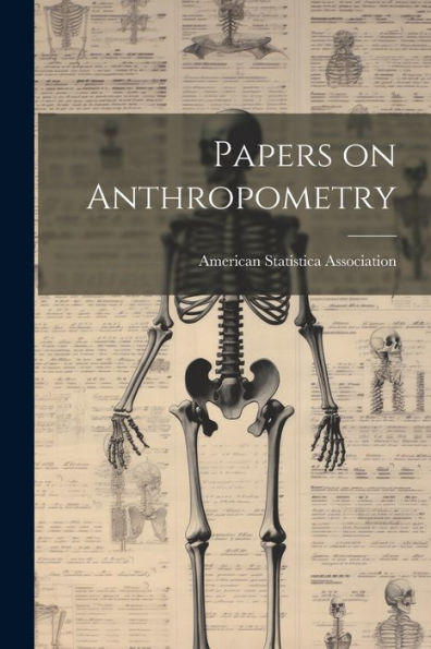 Papers On Anthropometry