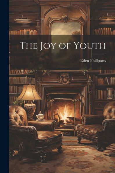 The Joy Of Youth