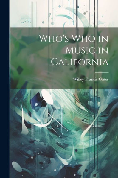 Who's Who In Music In California