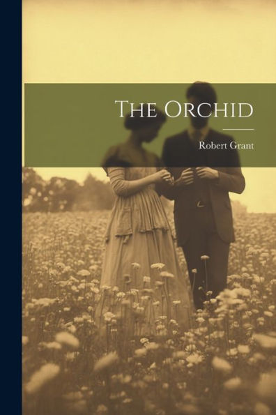 The Orchid - 9781021976833