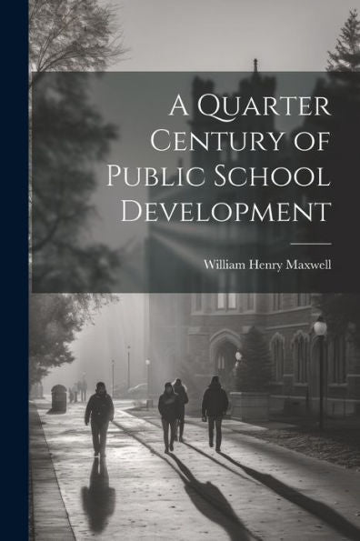 A Quarter Century Of Public School Development