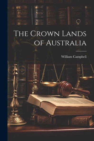 The Crown Lands Of Australia