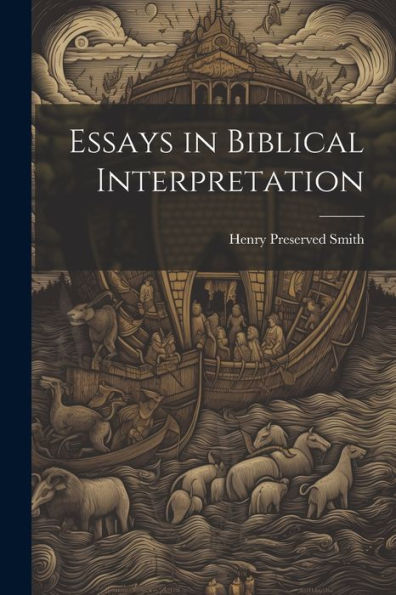 Essays In Biblical Interpretation