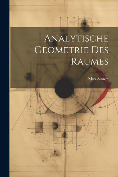 Analytische Geometrie Des Raumes