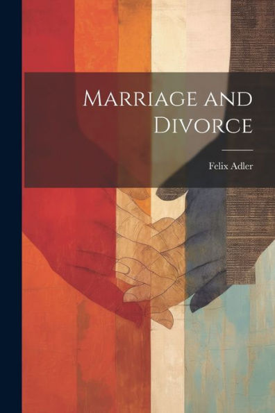 Marriage And Divorce
