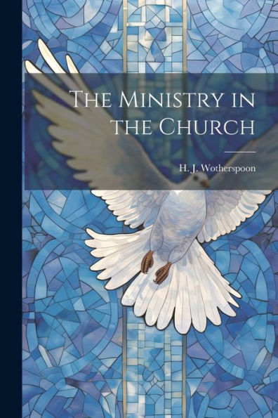 The Ministry In The Church