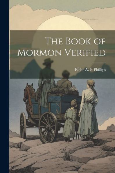 The Book Of Mormon Verified