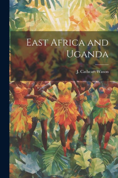 East Africa And Uganda