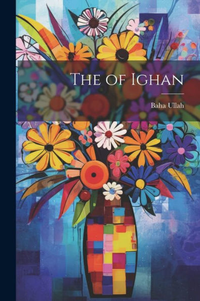 The Of Ighan