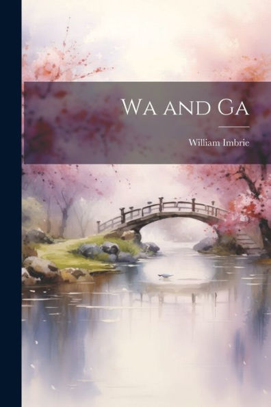 Wa And Ga