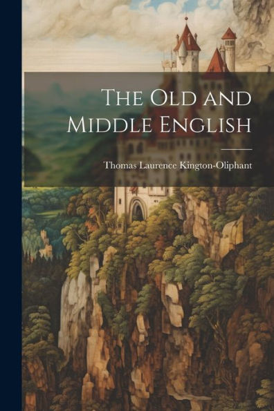 The Old And Middle English