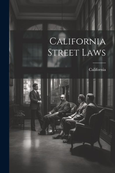 California Street Laws