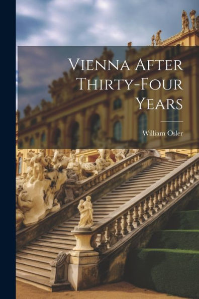 Vienna After Thirty-Four Years