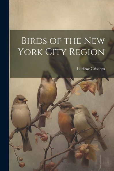 Birds Of The New York City Region