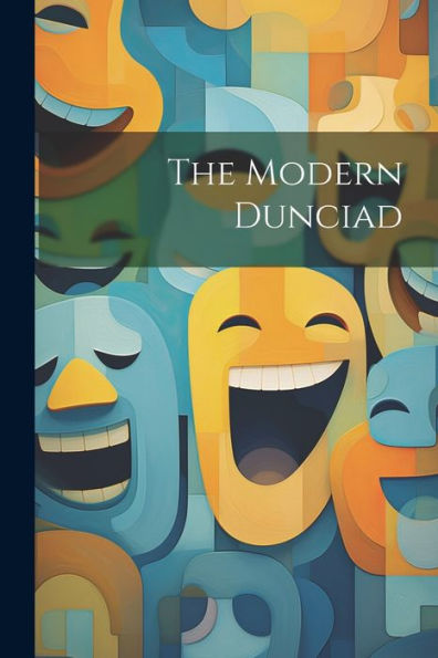 The Modern Dunciad