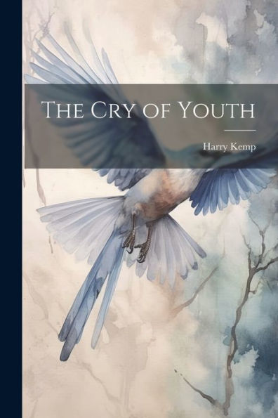 The Cry Of Youth