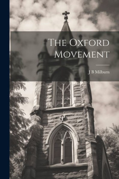 The Oxford Movement