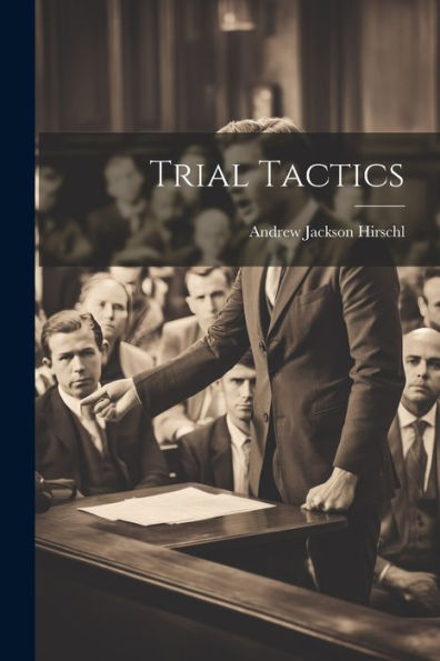 Trial Tactics - 9781022041707