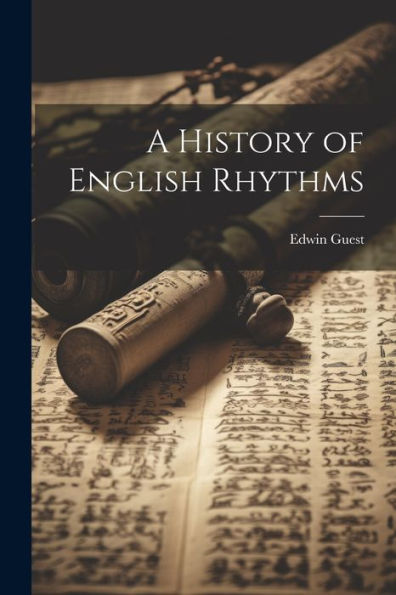 A History Of English Rhythms