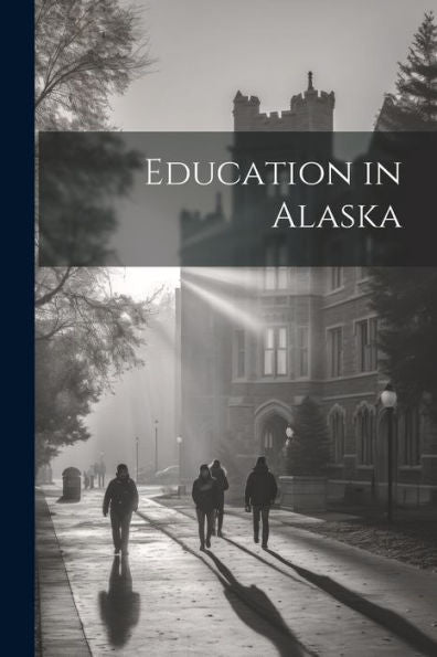 Education In Alaska