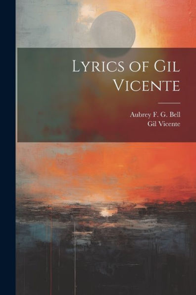 Lyrics Of Gil Vicente
