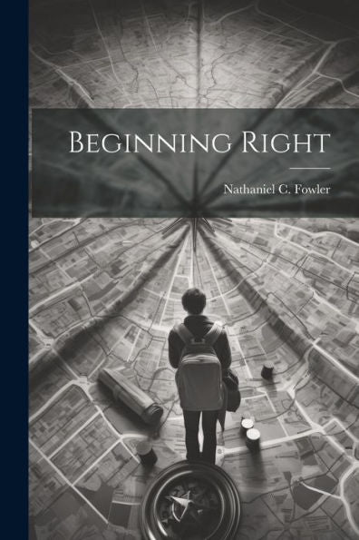 Beginning Right