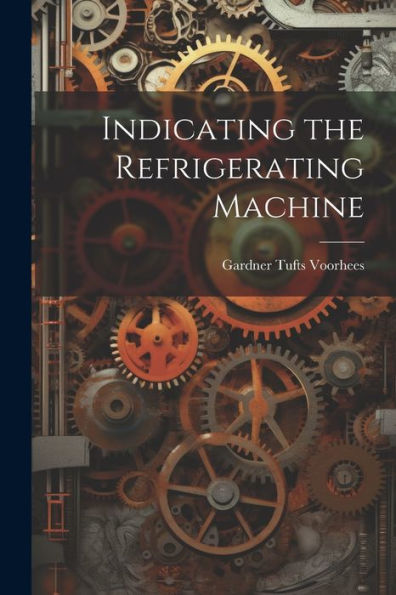 Indicating The Refrigerating Machine