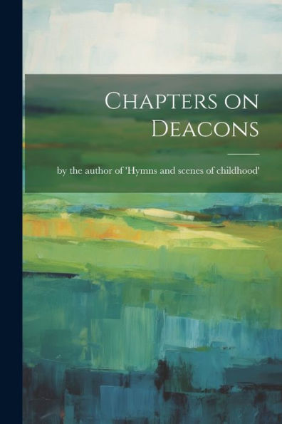 Chapters On Deacons