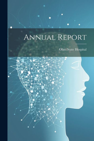 Annual Report - 9781022084162