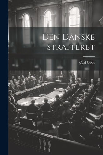 Den Danske Strafferet (Danish Edition)