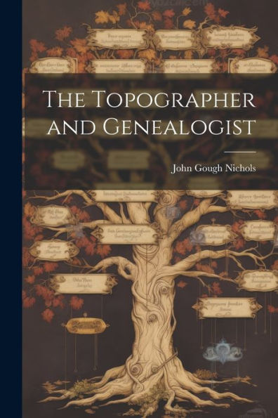 The Topographer And Genealogist