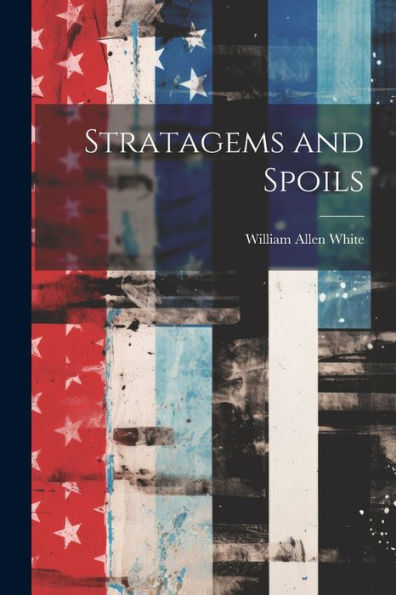 Stratagems And Spoils