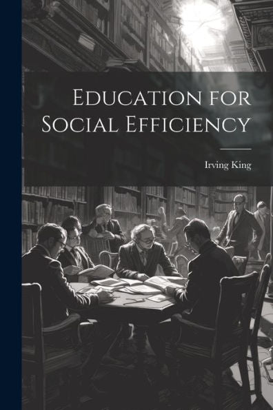 Education For Social Efficiency