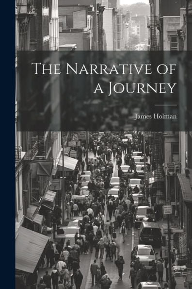 The Narrative Of A Journey