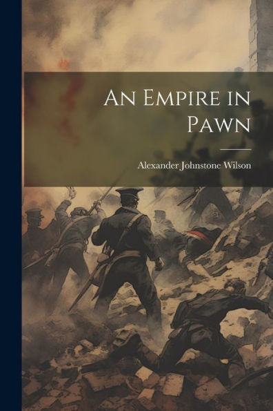 An Empire In Pawn
